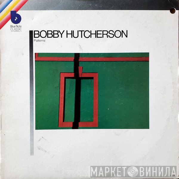 Bobby Hutcherson  - Patterns