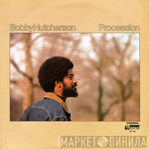 Bobby Hutcherson  - Procession