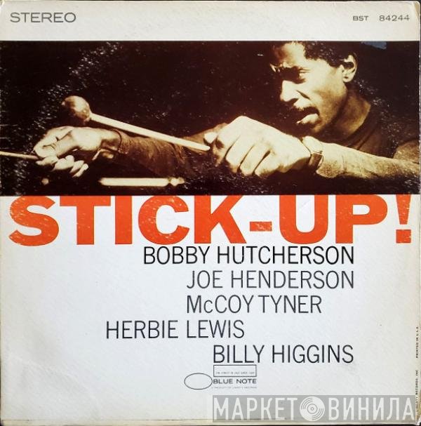 Bobby Hutcherson  - Stick-Up!