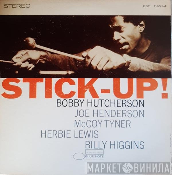 Bobby Hutcherson  - Stick-Up!