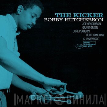 Bobby Hutcherson  - The Kicker