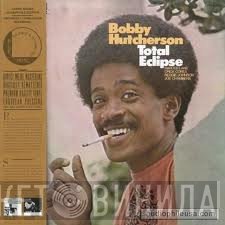 Bobby Hutcherson  - Total Eclipse