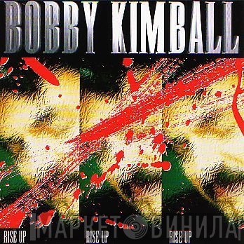 Bobby Kimball  - Rise Up