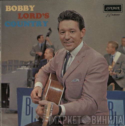 Bobby Lord - Bobby Lord's Country