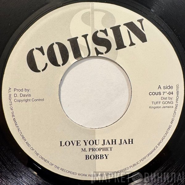 Bobby  - Love You Jah Jah