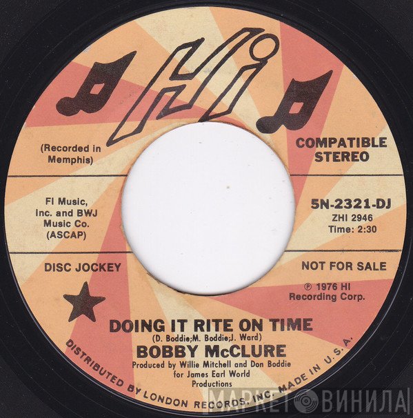 Bobby McClure - Doing It Rite On Time