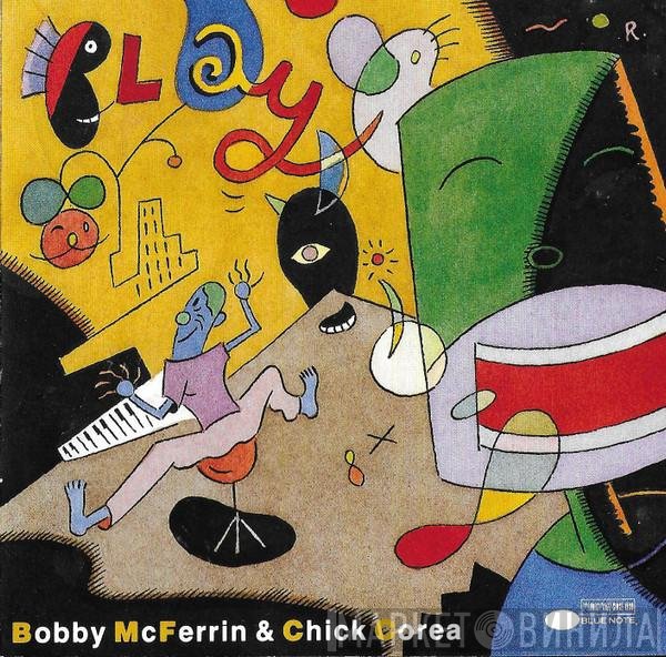 Bobby McFerrin & Chick Corea  - Play