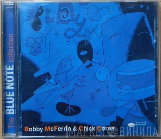 Bobby McFerrin & Chick Corea  - Play