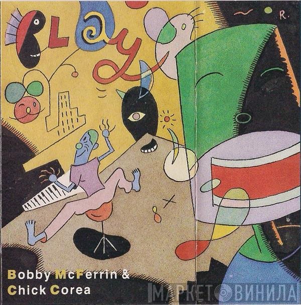 Bobby McFerrin & Chick Corea  - Play