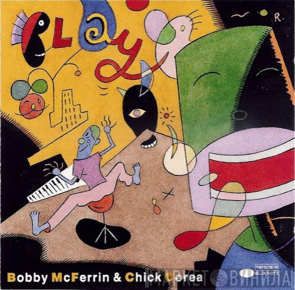 Bobby McFerrin & Chick Corea  - Play