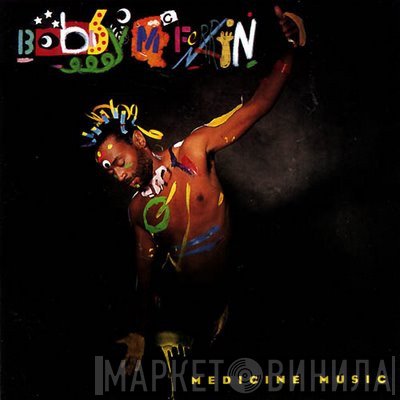 Bobby McFerrin  - Medicine Music