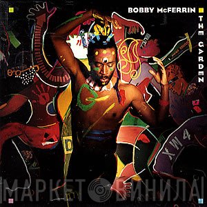 Bobby McFerrin - The Garden