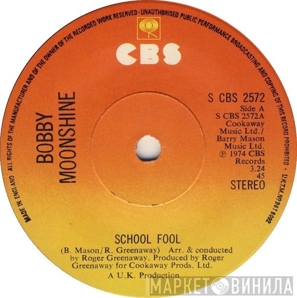 Bobby Moonshine - School Fool