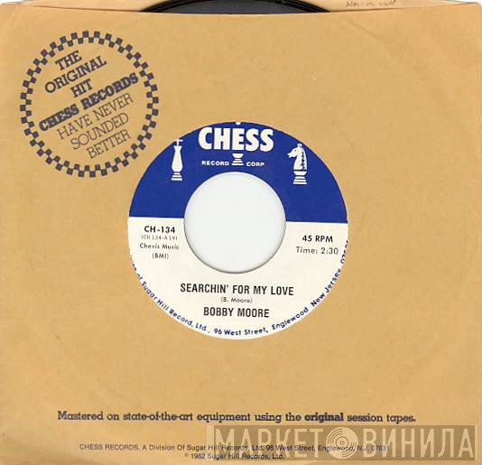 Bobby Moore  - Searchin' For My Love / Try My Love Again