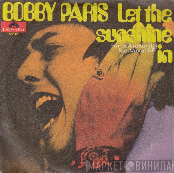 Bobby Paris  - Let The Sunshine In