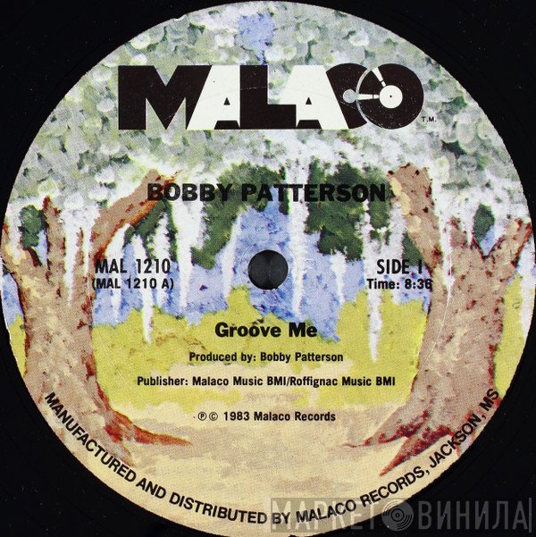 Bobby Patterson - Groove Me