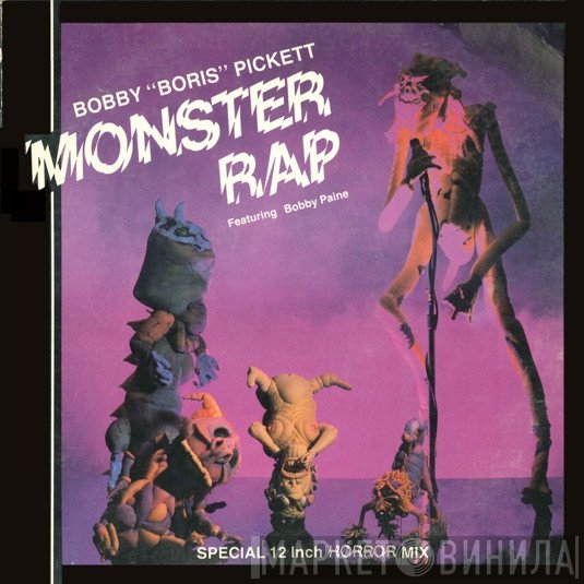 Bobby Pickett Featuring Bobby Paine  - Monster Rap