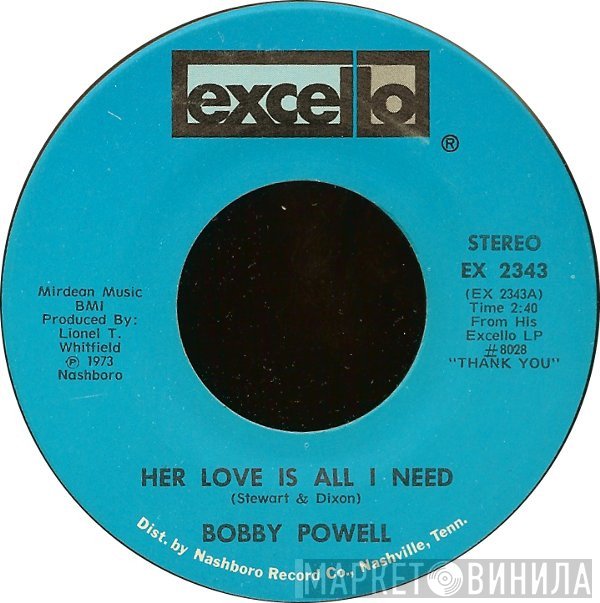 Bobby Powell - Her Love Is All I Need
