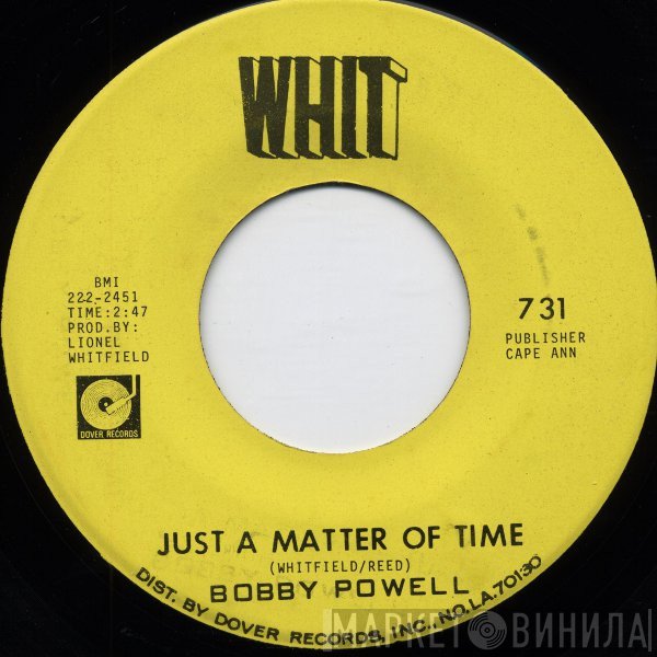 Bobby Powell - Just A Matter Of Time / Question