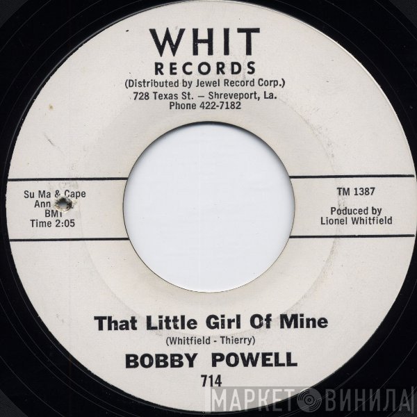 Bobby Powell - That Little Girl Of Mine