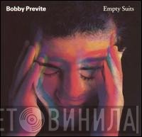 Bobby Previte  - Empty Suits