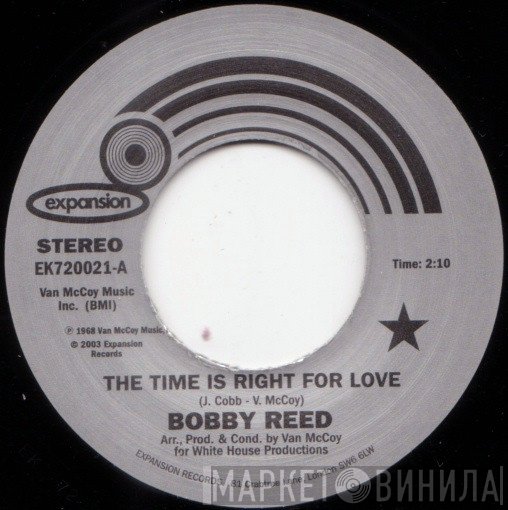 Bobby Reed - The Time Is Right For Love / If I Don't Love You
