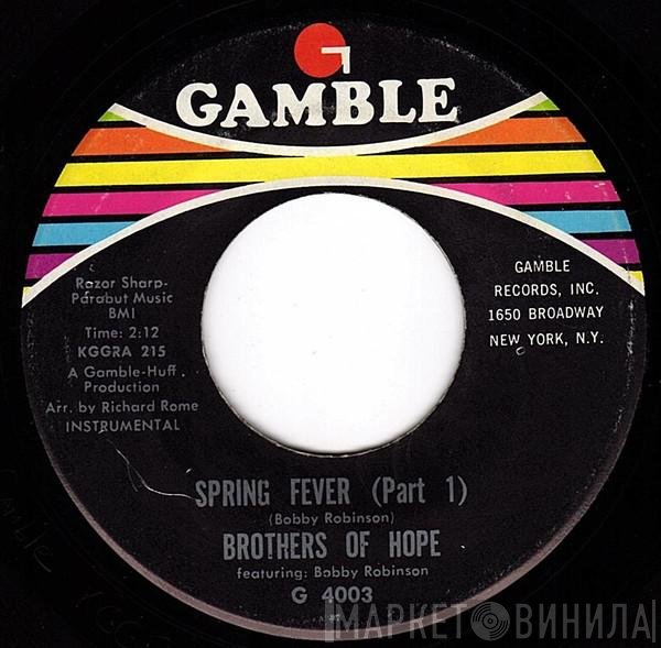 Bobby Robinson, Brothers Of Hope - Spring Fever