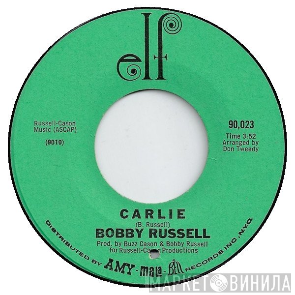 Bobby Russell  - Carlie