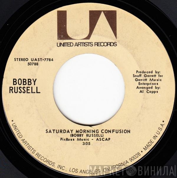 Bobby Russell - Saturday Morning Confusion