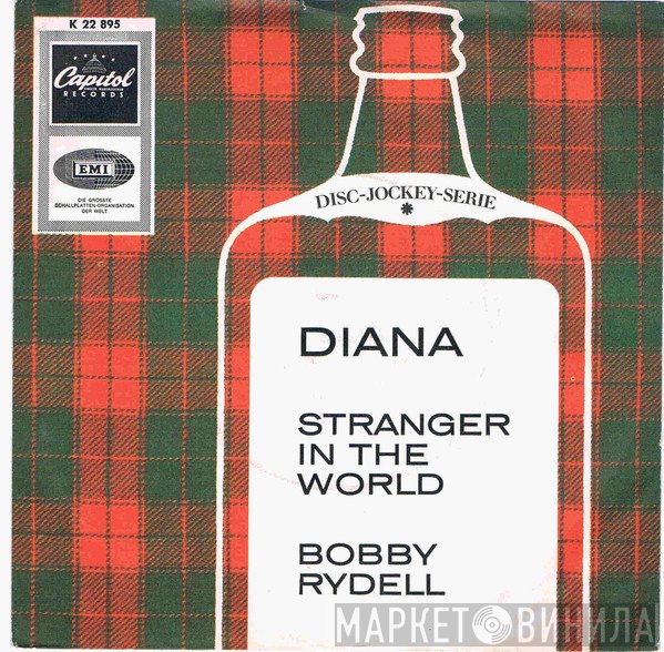Bobby Rydell  - Diana / Stranger In The World