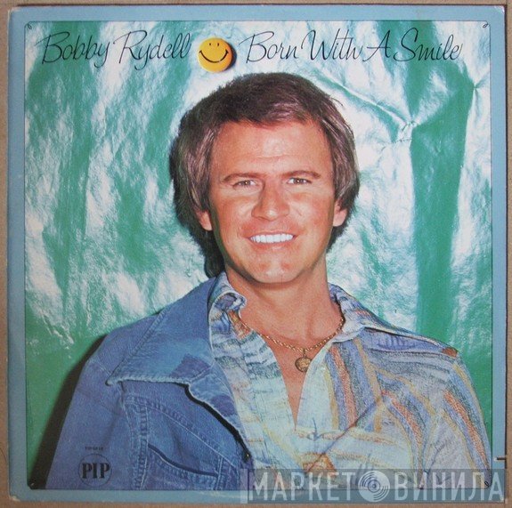 Bobby Rydell  - Born With A Smile