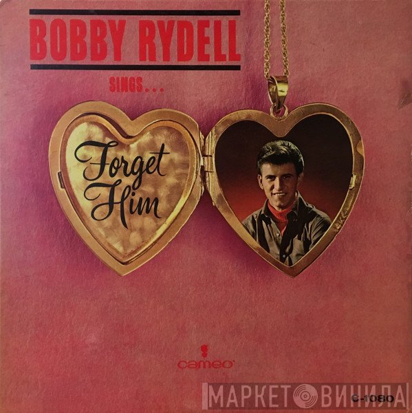 Bobby Rydell  - Forget Him
