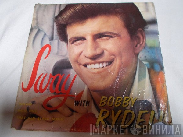 Bobby Rydell - Sway With Bobby Rydell