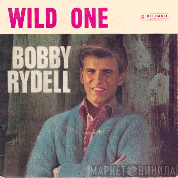 Bobby Rydell  - Wild One