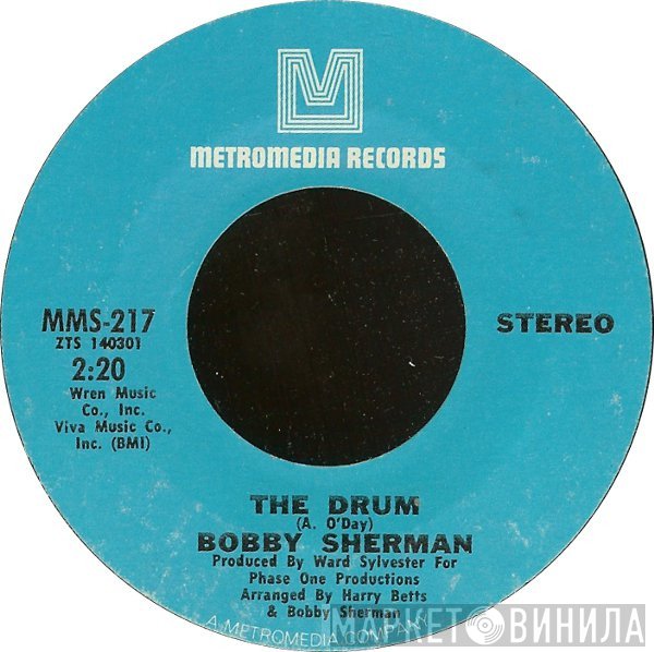 Bobby Sherman - The Drum / Free Now To Roam