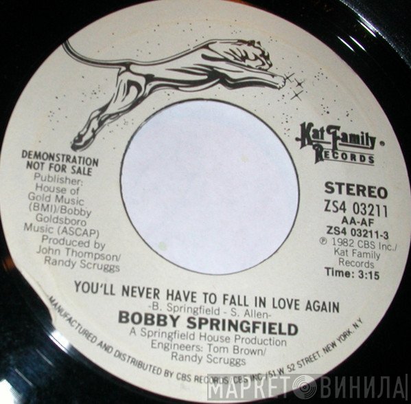 Bobby Springfield - You'll Never Have To Fall In Love Again