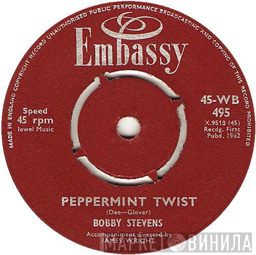 Bobby Stevens - Peppermint Twist / Crying In The Rain