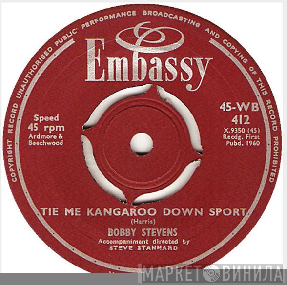 Bobby Stevens - Tie Me Kangaroo Down Sport / A Mess Of Blues