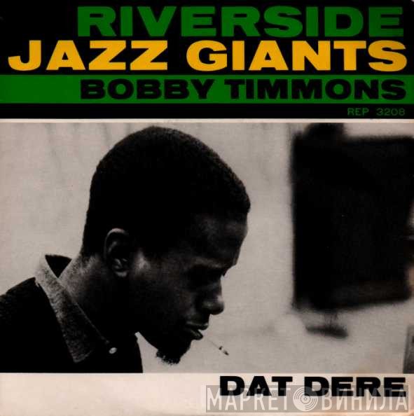 Bobby Timmons  - Dat Dere