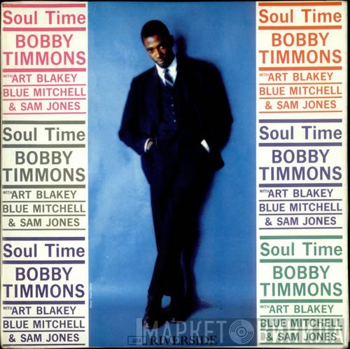 Bobby Timmons With Art Blakey, Blue Mitchell And Sam Jones  - Soul Time