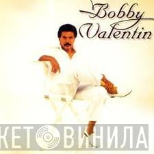 Bobby Valentin  - Bobby Valentin