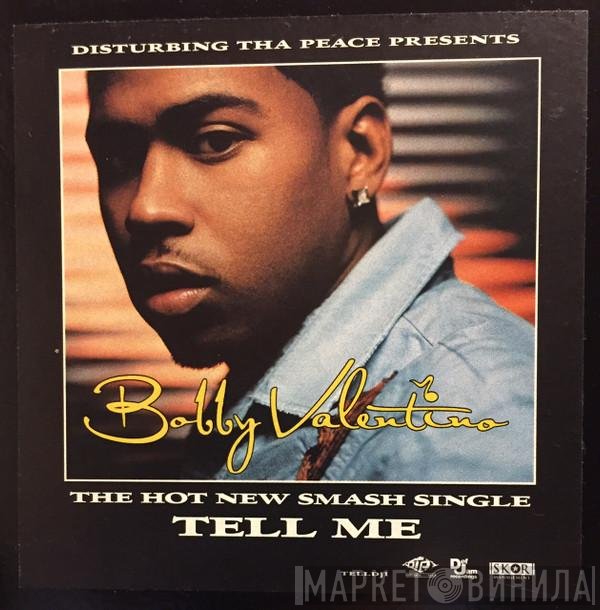 Bobby Valentino  - Tell Me