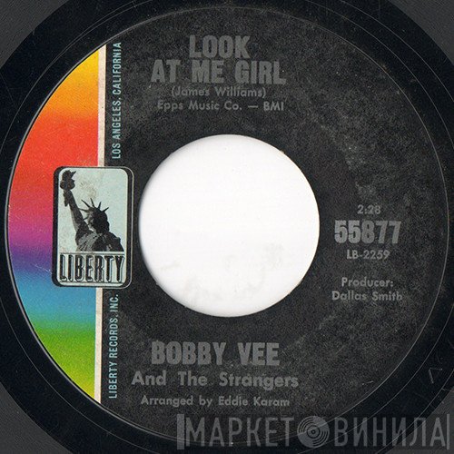 Bobby Vee And The Strangers   - Look At Me Girl