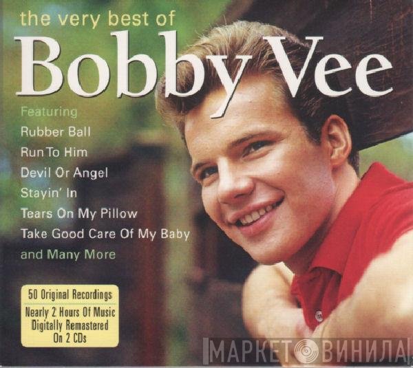 Bobby Vee - The Very Best Of Bobby Vee