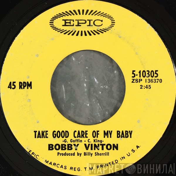 Bobby Vinton - Take Good Care Of My Baby