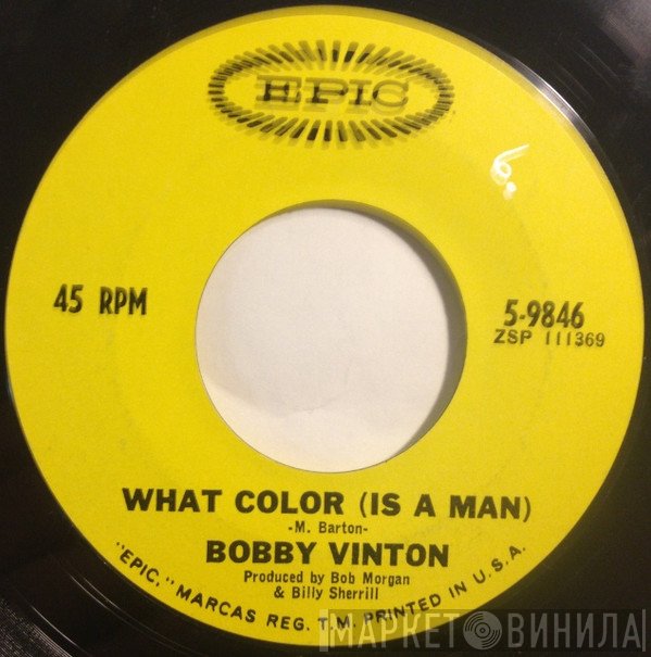 Bobby Vinton  - What Color (Is A Man)
