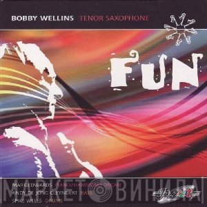 Bobby Wellins - Fun