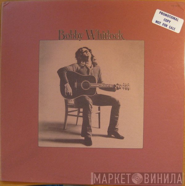 Bobby Whitlock  - Bobby Whitlock
