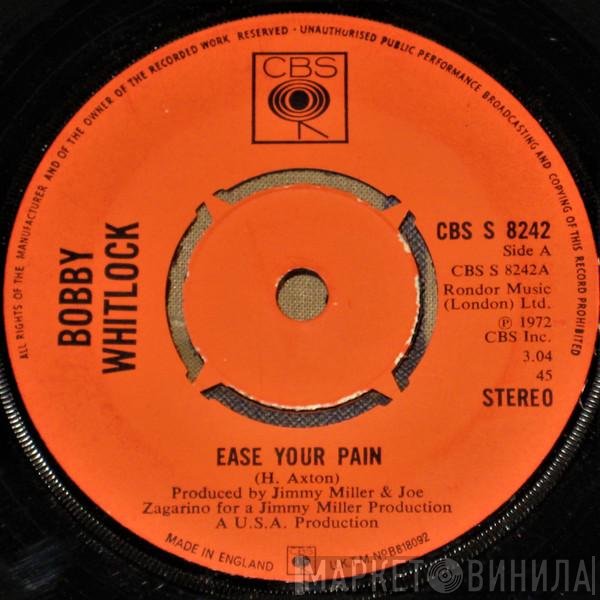 Bobby Whitlock - Ease Your Pain