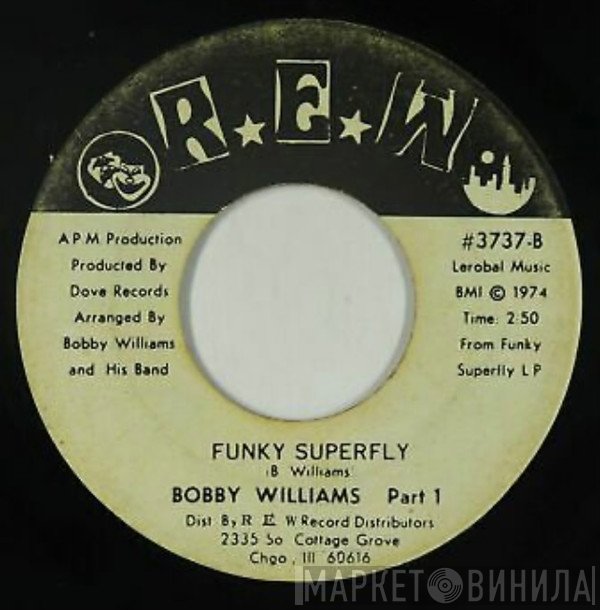 Bobby Williams  - Funky Superfly